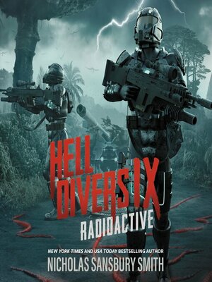 Hell Divers IX: Radioactive by Nicholas Sansbury Smith