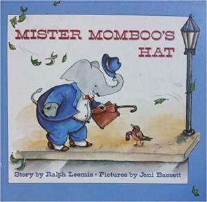 Mister Momboo's Hat by Ralph Leemis