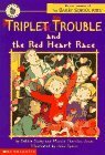 Triplet Trouble and the Red Heart Race by Debbie Dadey, Marcia Thornton Jones