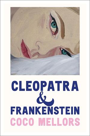 Cleopatra y Frankenstein by Coco Mellors