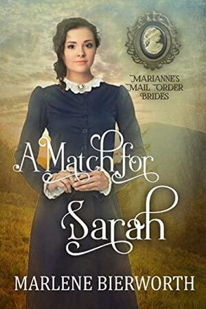 A Match for Sarah by Marlene Bierworth