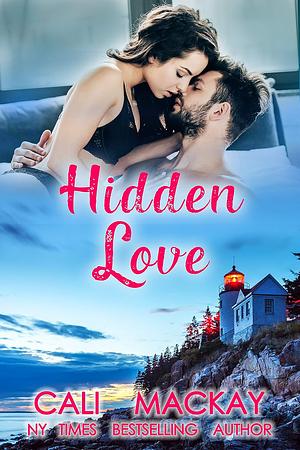 Hidden Love by Cali MacKay