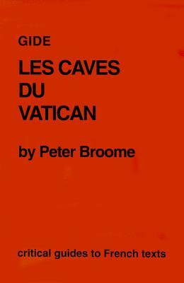 Gide: Les Caves Du Vatican by Peter Broome