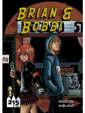 Brian & Bobbi by Adam Wilson, Franco Vilglino