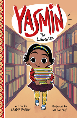 Yasmin the Librarian by Saadia Faruqi