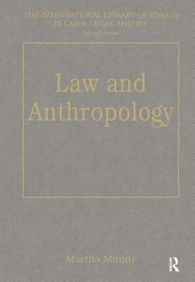 Law and Anthropology by 