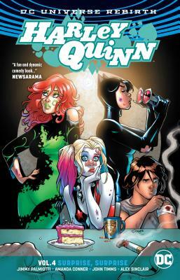 Harley Quinn, Vol. 4: Surprise, Surprise by Jimmy Palmiotti, Amanda Conner