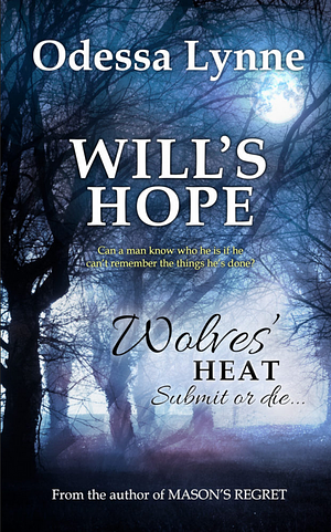 Will's Hope by Odessa Lynne