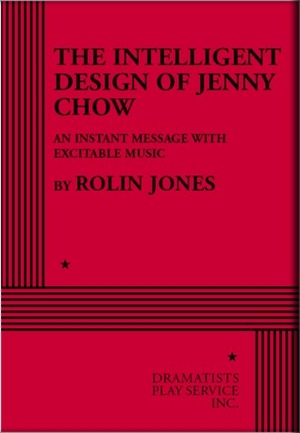The Intelligent Design of Jenny Chow by Rolin Jones