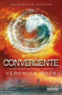 Convergente by Veronica Roth