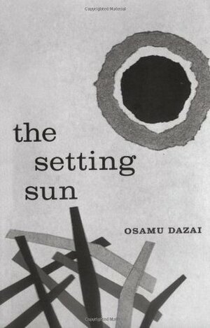 The Setting Sun by Osamu Dazai, Donald Keene