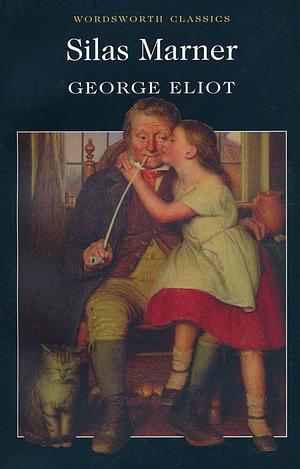 Silas Marner by George Eliot