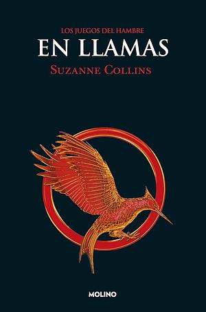 En Llamas by Suzanne Collins