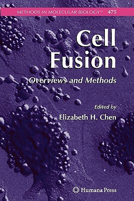 Cell Fusion: Overviews and Methods by 