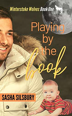 Playing by the Book by Sasha Silsbury