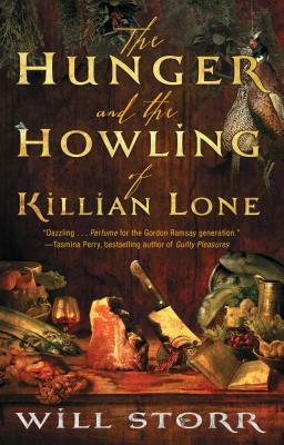 The Hunger and the Howling of Killian Lone by Will Storr