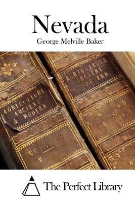 Nevada by George Melville Baker