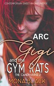 Gigi & the Gym Rats by Mona Black