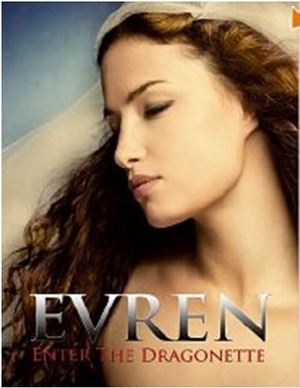 Evren: Enter the Dragonette by Marian Tee