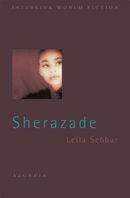 Sherazade by Leïla Sebbar