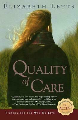 Quality of Care by Elizabeth Letts