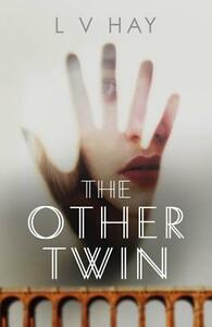 The Other Twin by L. V. Hay