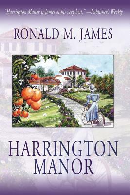 Harrington Manor by Ronald M. James