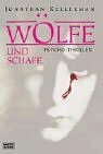 Wölfe Und Schafe by Jonathan Kellerman