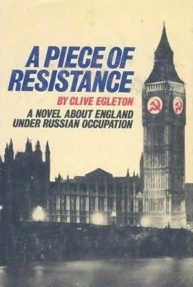 A Piece of Resistance by Clive Egleton