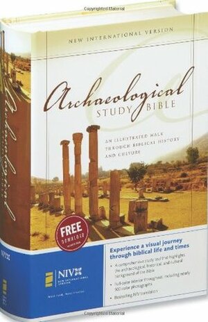 NIV, Archaeological Study Bible: An Illustrated Walk Through Biblical History and Culture by Walter C. Kaiser Jr., Duane A. Garrett, Jason S. DeRouchie, Joan Davis Wanner