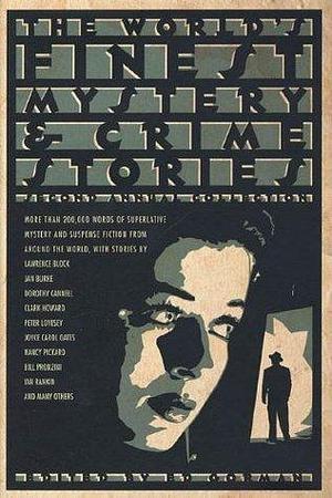 The World's Finest Mystery and Crime Stories: Second Annual Collection by Ed Gorman, Ed Gorman