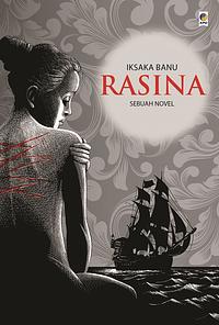 Rasina by Iksaka Banu
