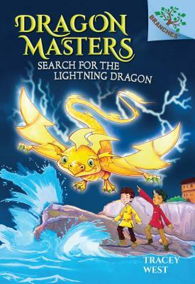 Search for the Lightning Dragon: A Branches Book (Dragon Masters #7), Volume 7 by Tracey West