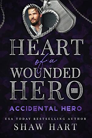 Accidental Hero by Shaw Hart