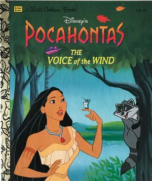 Disney's Pocahontas The Voice of the Wind by Justine Korman Fontes