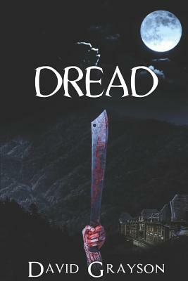 Dread by David Grayson