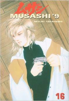 Musashi #9, Volume 16 by Miyuki Takahashi