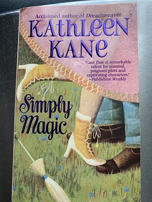 Simply Magic by Kathleen Kane