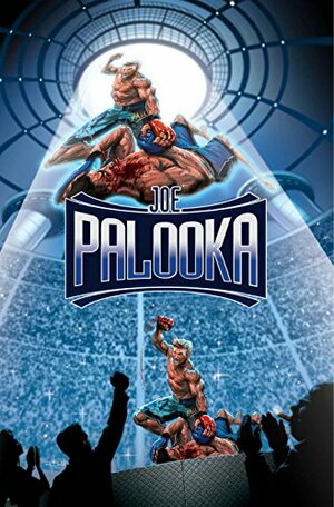 Joe Palooka by Fernando Peniche, Mike Bullock