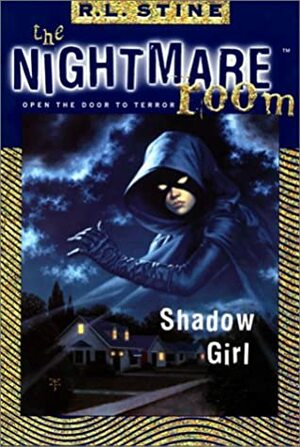 Shadow Girl by R.L. Stine