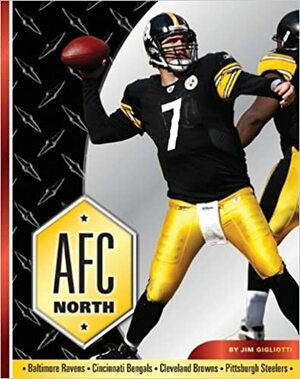 AFC North by Jim Gigliotti