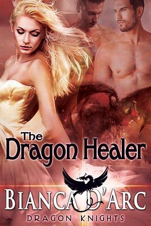 The Dragon Healer by Bianca D'Arc