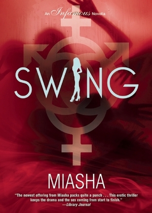 Swing by Miasha