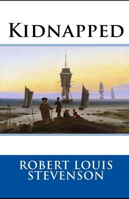 Kidnapped Annotated by Robert Louis Stevenson