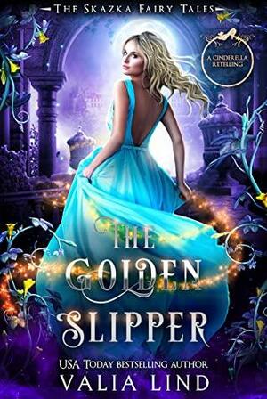The Golden Slipper by Valia Lind