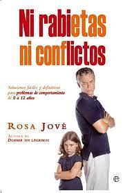 Ni rabietas ni conflictos by Rosa Jové