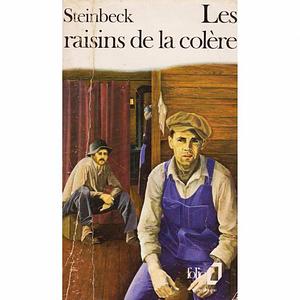 Les raisins de la colère by John Steinbeck