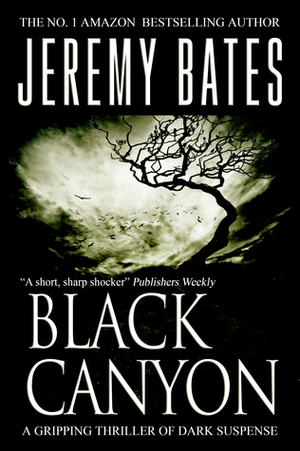Black Canyon by Jeremy Bates