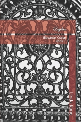 Angeline: Illevante' Curse by Linda Kane
