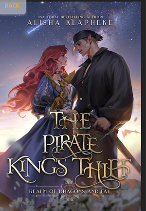 The Pirate King's Thief by Alisha Klapheke